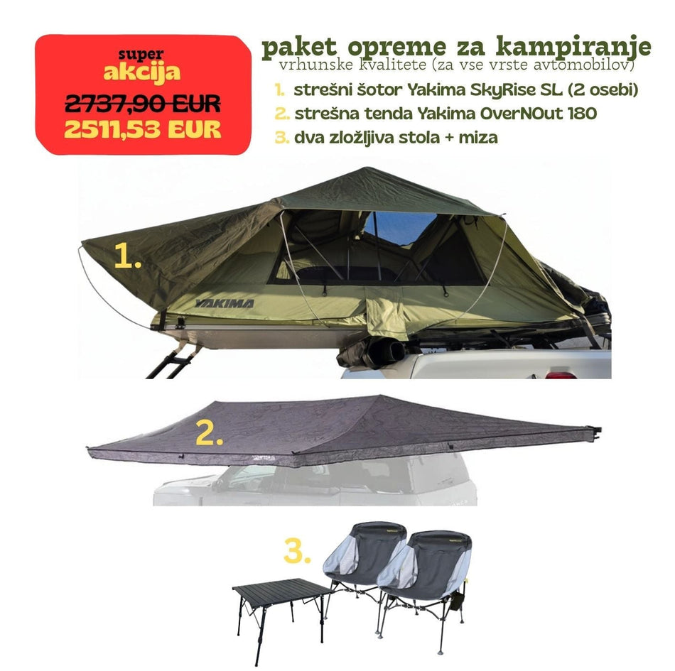 Paket opreme za kampiranje za vse vrste avtomobilov (strešni šotor Yakima SL, tenda Yakima OverNOut 180, 2 zložljiva stola in miza)