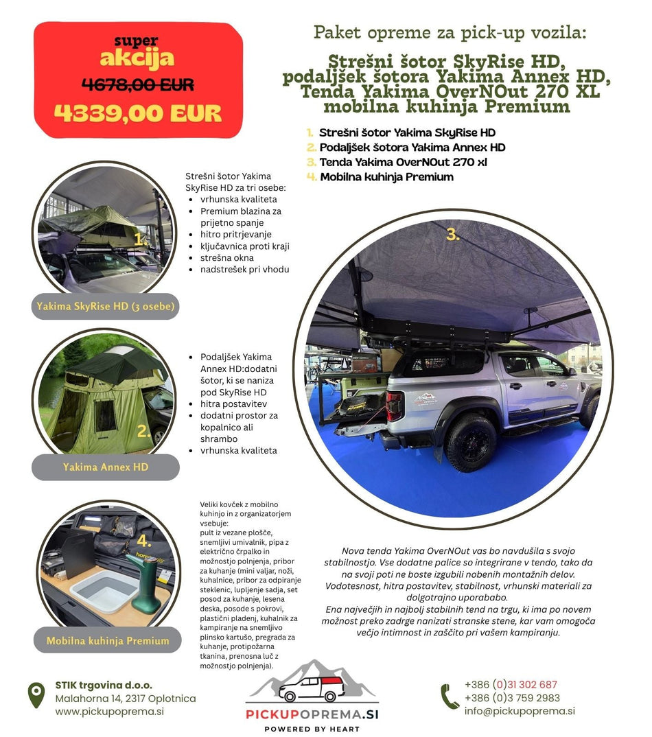 Paket opreme za pick-up vozila: Strešni šotor SkyRise HD, podaljšek šotora Yakima Annex HD, Tenda Yakima OverNOut 270 XL, mobilna kuhinja Premium